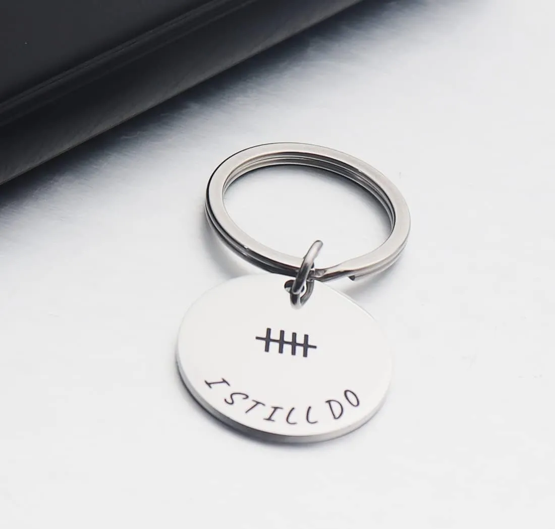 Anniversery Gift Tally Mark Keychain I Still Do Keyring Wedding Anniversery Gift for Husband Wife Couples Keychain
