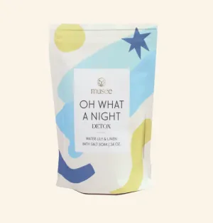 Bath Soak | Oh What a Night