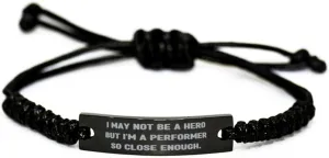 I May Not Be a Hero but I. Black Rope Bracelet, Performer Present From Team Leader, Inappropriate Engraved Bracelet For Coworkers, Friendship, Black bracelet, Gift for friend
