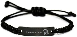 I Saw That Jesus Bracelet,Fuuny bracelet,Prayer bracelet,christian gift for him her,adult baptism gifts,Christmas